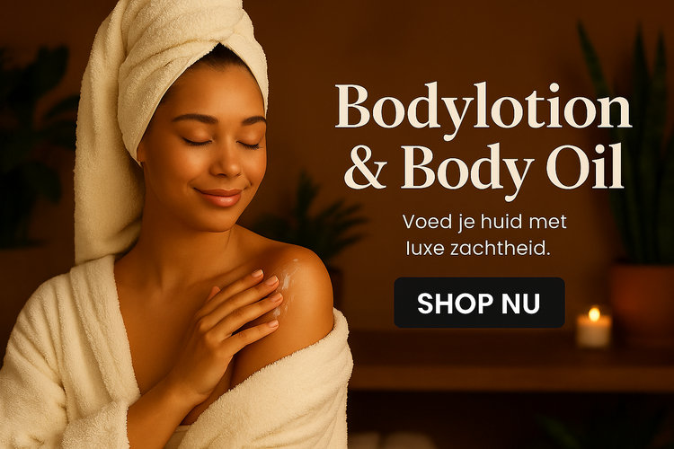 Bodylotion & Body Oil
